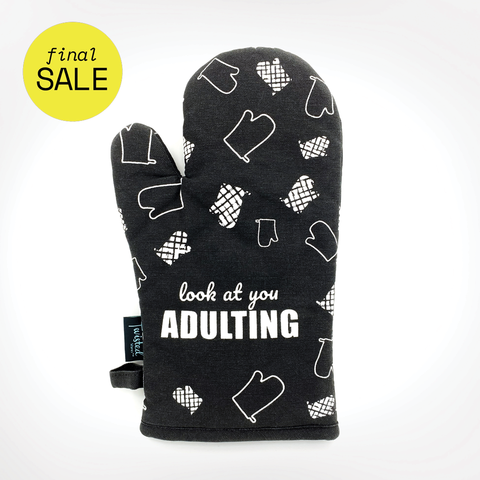 Look At You Adulting  | Funny Oven Mitts *LAST CHANCE*
