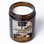 CONDESCENDING BARISTA Coffee (#3 Best Seller) ☕️ Soy Candle