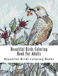 Beautiful Birds Coloring Book For Adults