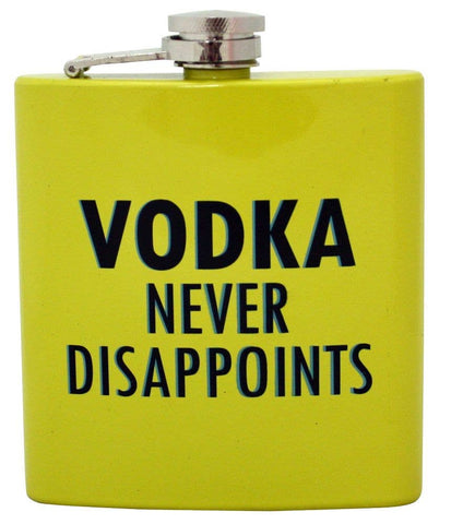 Vodka Never Disapoints Flask