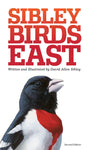 Sibley Field Guide to Birds of Eastern North America